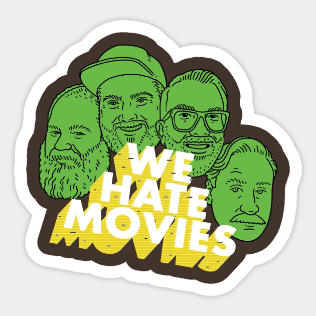 The Gang (Green Variant) Sticker by We Hate Movies